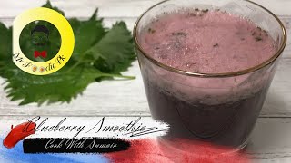 Blueberry Smoothie | Diet Drink | Mr Foodie Pk