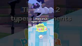 There are 2 types of moments in Pokémon Pokopia