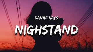 Danae Hays - Dick in My Nightstand (Lyrics)
