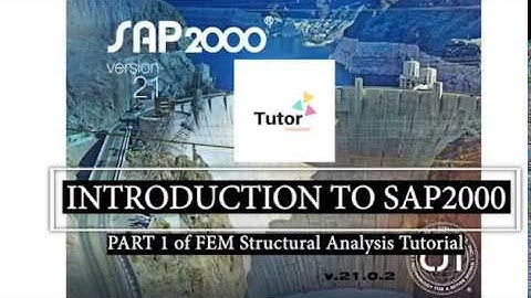 Sap2000 Finite Element Modelling lesson 1 (introduction)
