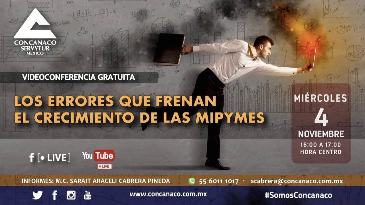 Los errores que frenan el crecimiento de las MiPyMES - YouTube