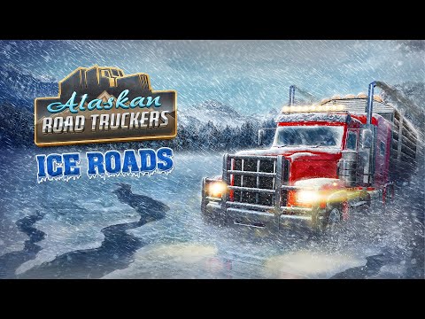 Alaskan Road Truckers - Ice Roads Expansion Launch Trailer Featuring Lisa Kelly!