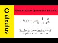 [ University Calculus 1/ AP exam /IB exam ]-- Explores the continuity of a piecewise function (Exam)