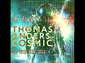 Dj Sadru - Thomas Anders - Cosmic (by Only MIX. 2021.)