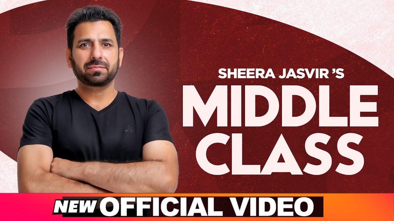 SHEERA JASVIR Live 3 | Middle Class  (Official Video) | Latest Punjabi Songs 2020 | Speed Records