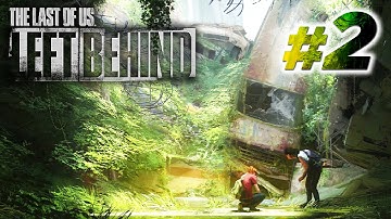 The Last of Us: Left Behind Gameplay Walkthrough [Part 2 Mallrats] - RemasteredLets Play/Commentary