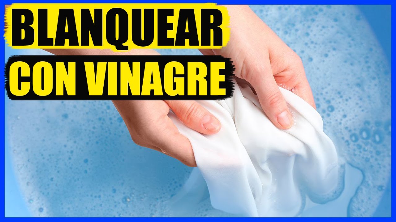 Cómo blanquear la ropa con vinagre - YouTube