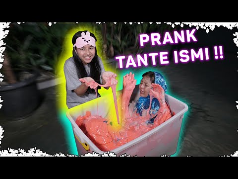 PRANK PEMBALASAN! MASUKIN TANTE ISMI KE BOX SLIME!