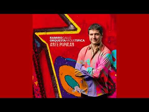 Estirpe tanguera (a Leopoldo Fededrico). Ramiro Gallo y la Orquesta Arquetípica + Leopoldo Federico