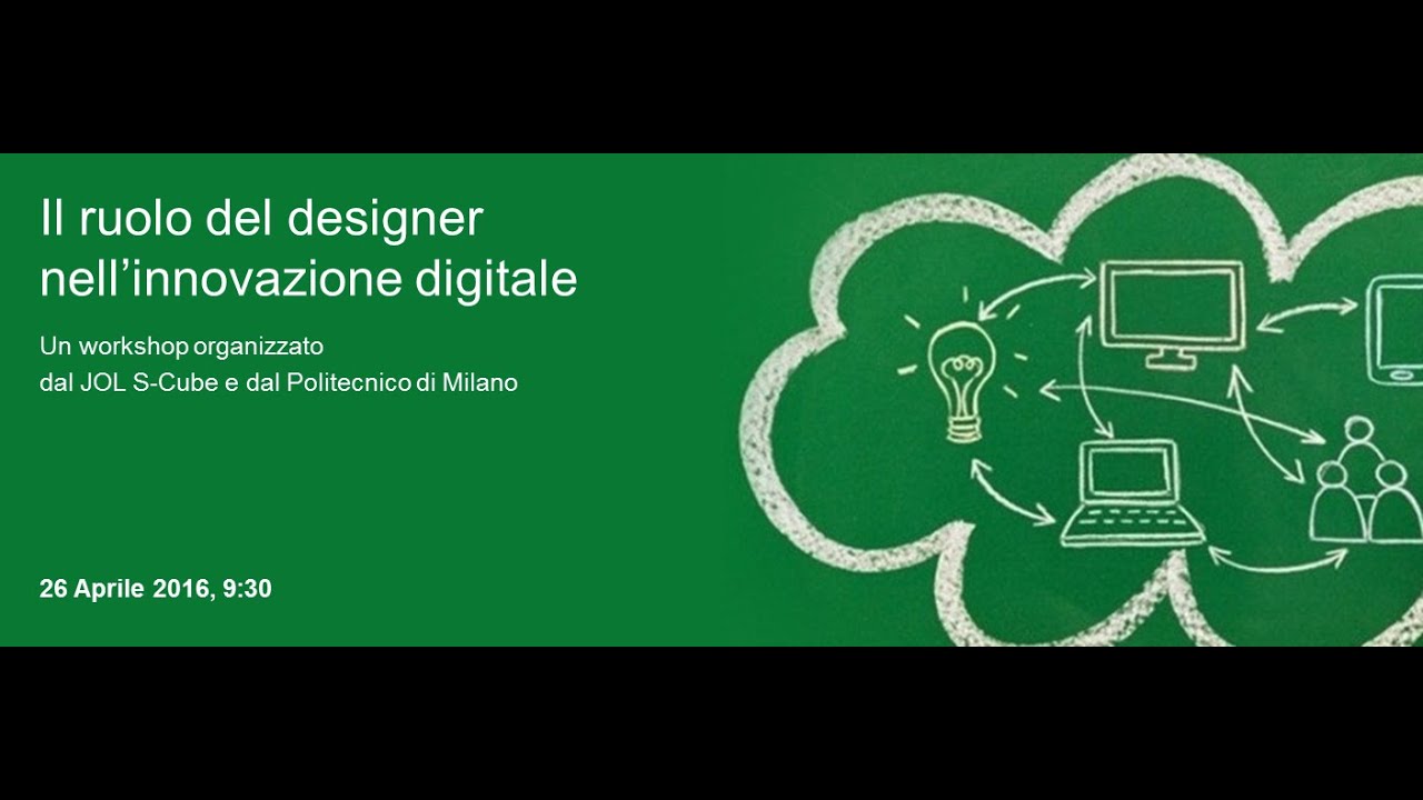 Il ruolo del designer nell'innovazione digitale #jolscube - YouTube