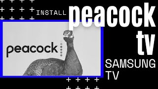 How To Install Peacock TV on Samsung TV