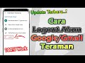 Cara Logout Keluar Akun Gmail Atau Google Di HP
