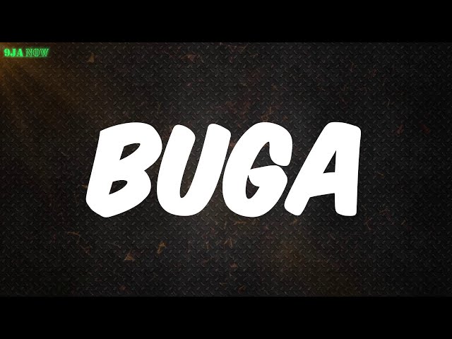 Buga (Lyrics) - Kizz Daniel class=