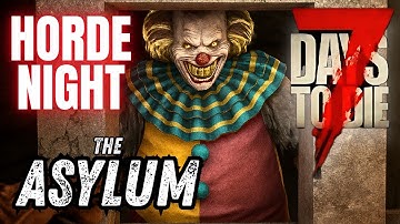 INSANE Nightmare Quest + Horde Night! (7 Days to Die – Asylum Mod)