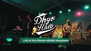 Dhyo Haw - Cantik Tapi Tak Menarik (Live at Politeknik Negeri Semarang)