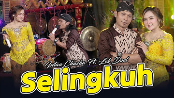 Intan Chacha Feat. Lek Doel - Selingkuh (Official Music Video)