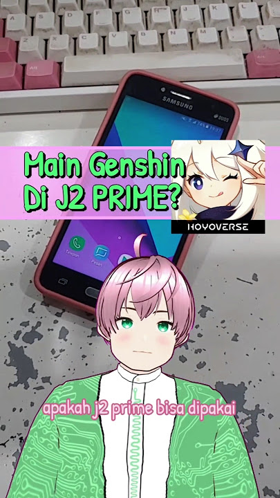 Genshin Impact di Samsung Galaxy J2 Prime #genshin #samsung #j2prime #hpkentang #vtuberindonesia
