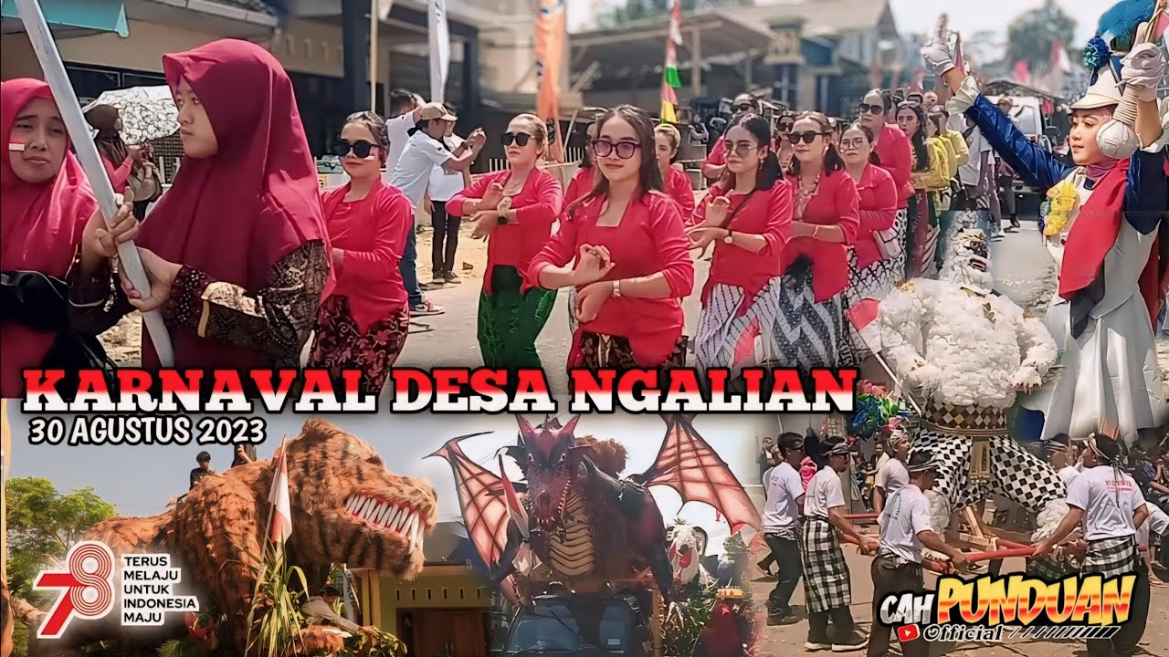 KARNAVAL DESA NGALIAN WADASLINTANG HUT RI KE 78 TH 2023