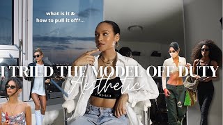 HOW TO: THE MODEL OFF DUTY AESTHETIC | TIK TOK TRENDING FASHION AND STYLE AESTHETICS | STREET STYLE Profile
