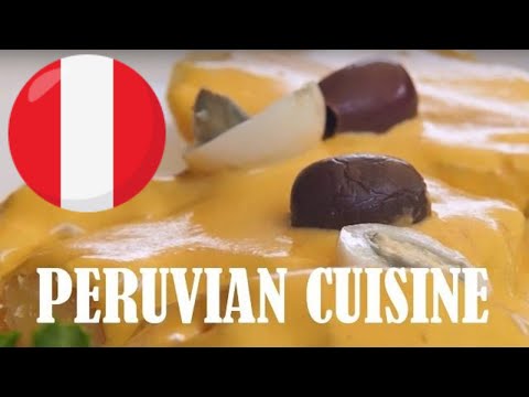Peruvian Cuisine - A food guide for local eats in Peru
