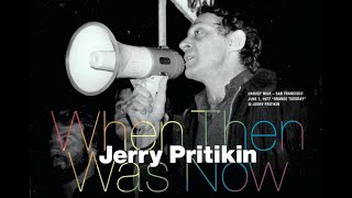 Jerry Pritikin of WHAT THEN WAS ... NOW! Interview by Patrick McDonald of HollywoodChicago.com