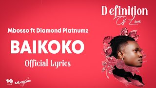 Mbosso ft Diamond Platnumz - Baikoko (Lyric Video)