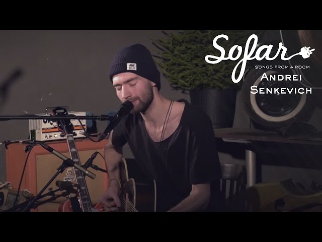 Andrei Senkevich - Свет (Light) | Sofar Riga class=