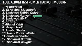 FULL ALBUM INSTRUMEN HADROH MODERN TERBAIK 2022