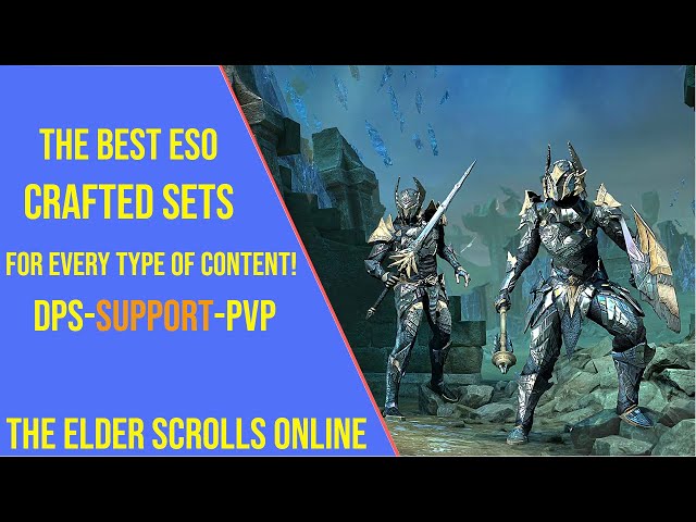 The Definitive Guide to the Best ESO Crafted Sets 3 sddefault