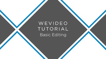 WeVideo: Basic Editing