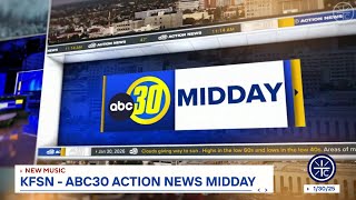KFSN - ABC30 Action News Midday AccuWeather Alert Open & Talent Rejoin - 1/30/26 (New Music)
