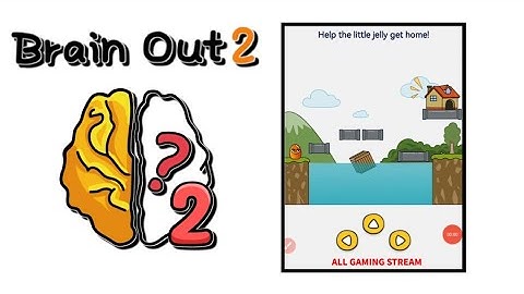 Brain Out 2 Level 271 || help the little jelly get home! Gameplay