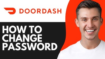 HOW TO CHANGE DOORDASH PASSWORD IF YOU FORGOT IT (2025)