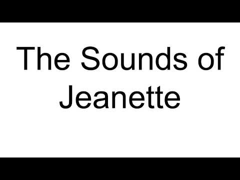 The Sounds of Jeanette
