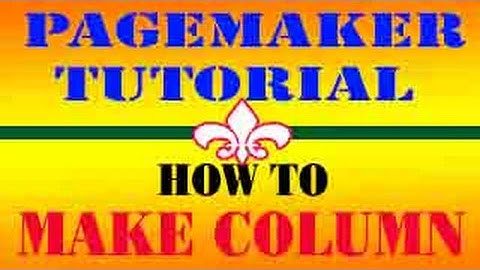 DTP TUTORIAL HOW TO MAKE COLUMN IN PAGEMAKER