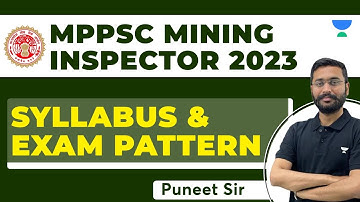 MP Mining Inspector Syllabus 2023 | MPPSC Mining Inspector Vacancy 2023 | Puneet Sir