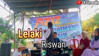 lelaki || cover Riswan irama