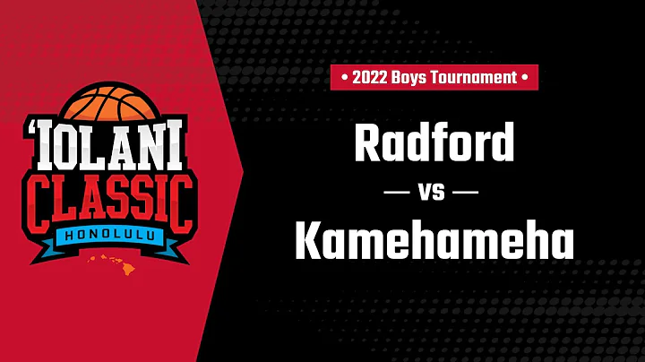 Iolani Classic consolation bracket -- Radford vs. Kamehameha-Kapal...