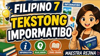 Tekstong Impormatibo FILIPINO 7