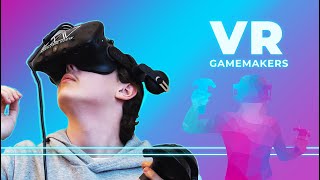 VR GAMEMAKERS - A STUDENTS PERSPECTIVE