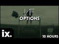 NF - Options // 10 Hours