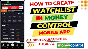 how to Create Watchlist in money Control | How To Use Money Control App In Hindi | Trading Via