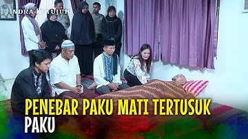 Penebar Paku Terkapar! Karma Datang Menjemput | Indra Ketujuh Eps 34 Full