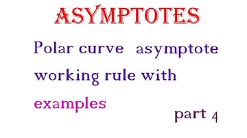 Asymptotes | polar curve | part 4 | differential calculus #asymptotes