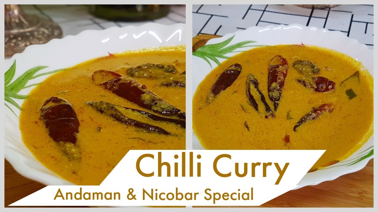 Chilli Curry Andaman & Nicobar Special YouTube