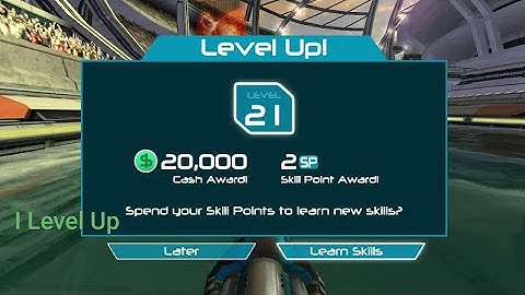 I level up 21 | Riptide GP2