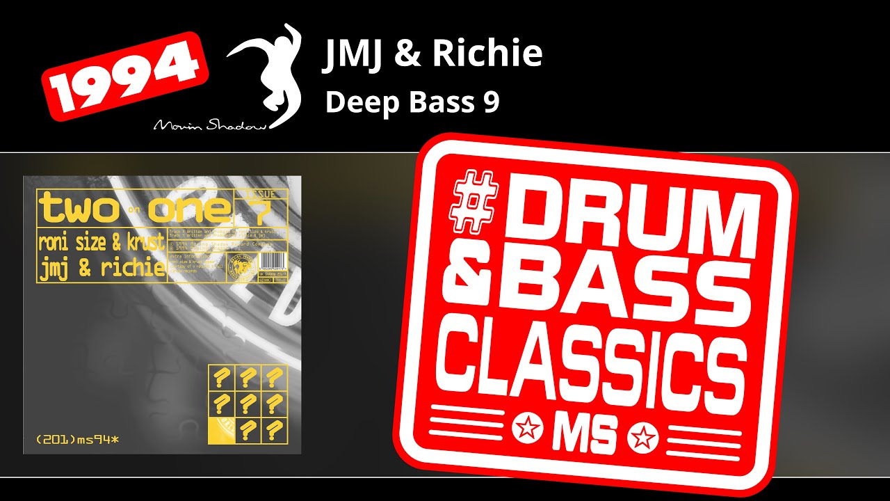 JMJ & Richie: Deep Bass 9 | SHADOW201-7-Y | Moving Shadow