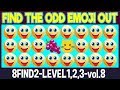 Find THE ODD EMOJI OUT 8FIND2 Level 1,2,3 vol 8|Emoji Puzzle Quiz|Find The Difference Emoji