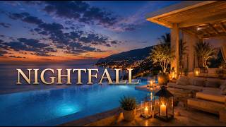 Nightfall 🌙 Luxury Night Ambience | Deep Relaxation Music | Ocean Sunset Lounge