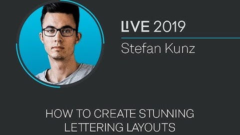How To Create Stunning Lettering Layouts With Stefan Kunz